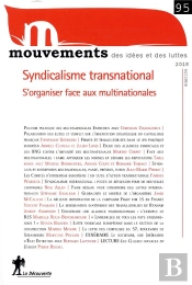 Revue Mouvements Numero 95 Syndicalisme Transnational - S'Organiser Face Aux Multinationales