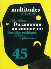 Revue Multitudes T.45; Agir Communication Différent