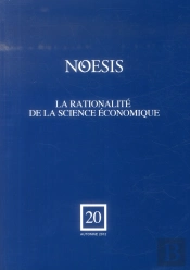 Revue Noesis Tome 20 : La Rationalité De La Science Économique