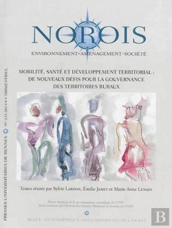 Bertrand.pt - Revue Norois : Mobilité, Santé Et Développement Territorial , De Nouveau Défis Pour La Gouvernance Des Territoire Ruraux