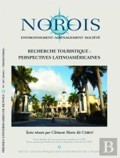 Revue Norois : Recherche Touristique : Perspectives Latino-Américaines : N°247 - 2018/2