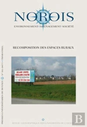 Revue Norois : Recomposition Des Espaces Ruraux