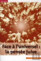Revue Pardès : Face À L'Universel : La Pensée Juive
