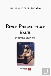 Revue Philosophique Bantu : Décembre 2023, N°14
