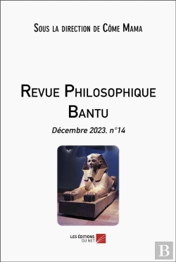 Bertrand.pt - Revue Philosophique Bantu : Décembre 2023, N°14