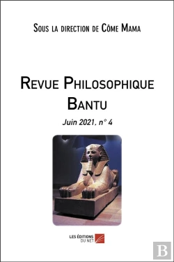 Bertrand.pt - Revue Philosophique Bantu - Juin 2021, N  4