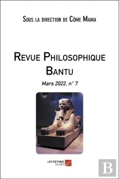 Revue Philosophique Bantu - Mars 2022, N  7