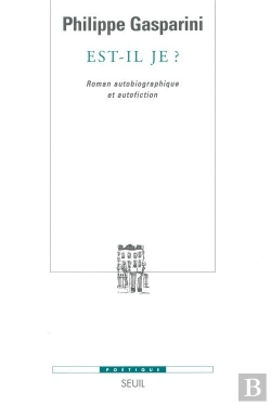 Bertrand.pt - Revue Poétique : Est-Il Je ? Roman Autobiographique Et Autofiction