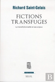 Revue Poétique : Fictions Transfuges ; La Transfictionnalité Et Ses Enjeux