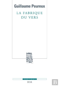 Bertrand.pt - Revue Poétique : La Fabrique Du Vers