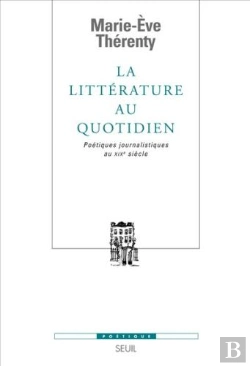 Bertrand.pt - Revue Poétique : La Littérature Au Quotidien ; Poétiques Journalistiques Au Xix Siècle