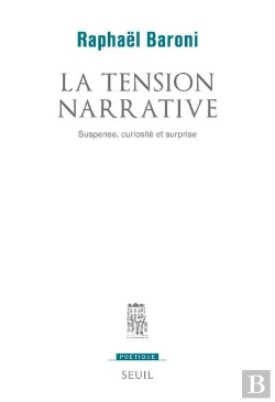 Bertrand.pt - Revue Poétique : La Tension Narrative ; Suspense, Curiosité Et Surprise