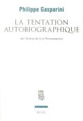 Revue Poétique : La Tentation Autobiographique ; De L'Antiquité À La Renaissance