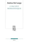 Revue Poétique : L'Incipit Romanesque