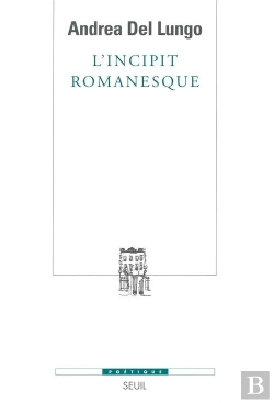 Bertrand.pt - Revue Poétique : L'Incipit Romanesque