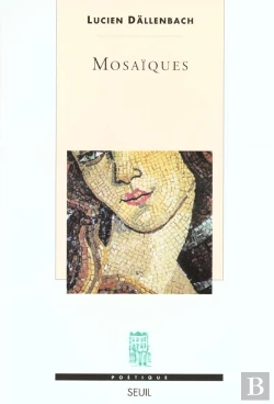 Bertrand.pt - Revue Poétique : Mosaïques ; Un Objet Esthétique À Rebondissements
