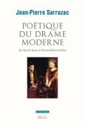 Revue Poétique : Poétique Du Drame Moderne ; De Henrik Ibsen À Bernard-Marie Koltès