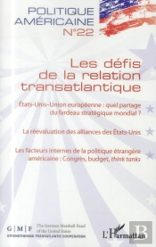 Revue Politique Américaine Tome 22 : Les Défis De La Relation Transatlantique