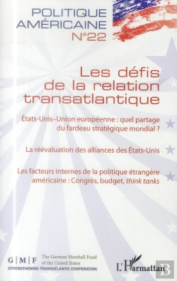 Bertrand.pt - Revue Politique Américaine Tome 22 : Les Défis De La Relation Transatlantique