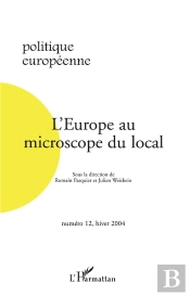 Revue Politique Europeenne T.12; L'Europe Microscope Du Local