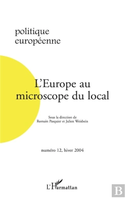 Bertrand.pt - Revue Politique Europeenne T.12; L'Europe Microscope Du Local