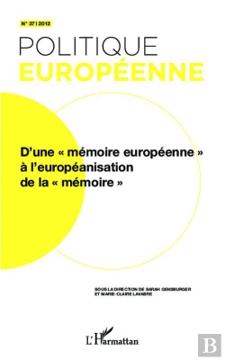 Bertrand.pt - Revue Politique Européenne Tome 37 : D'Une 