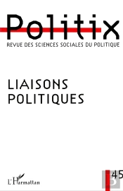Revue Politix N.45 Liaisons Politiques