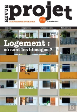 Bertrand.pt - Revue Projet N°406 : Logement : Où Sont Les Blocages ? - Juin - Juillet 2025