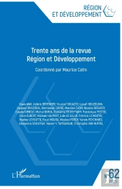 Revue Région Et Développement Tome 62 : Trente Ans De La Revue Région Et Développement (Édition 2025)