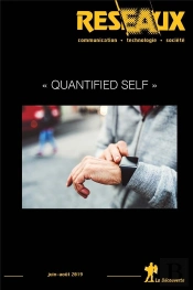 Revue Reseaux Volume 37-216/2019 : Quantified Self