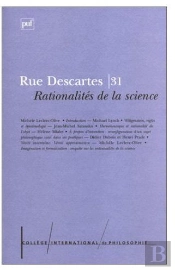 Revue Rue Descartes T.31; Rationalités De La Science