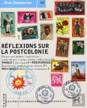 Revue Rue Descartes T.58; Réflexions Sur La Postcolonie