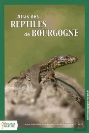 Revue Scientifique Bourgogne-Nature : Atlas Des Reptiles De Bourgogne