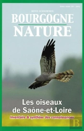 Revue Scientifique Bourgogne-Nature : Bourgogne Nature ; Les Oiseaux De Saône Et Loire