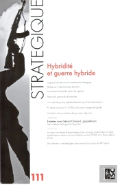 Revue Strategique N  111 - Hybridite Et Guerre Hybride
