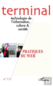 Revue Terminal Tome 111 : Pratiques Du Web