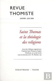 Revue Thomiste - N 1 Et 2/2006 - Numero Double