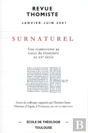 Revue Thomiste - N°1 Et 2/2001 : Numéro Double