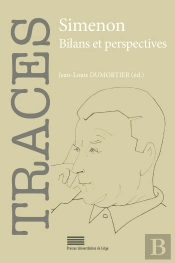Revue Traces : Traces, N° 28/2024 : Simenon : Bilans Et Perspectives - Actes Du Colloque En L'Honneur Du 120e Anniversaire De La Naissance De Georges Simenon, Dans Le Cadre Du Festival Le Printemps D