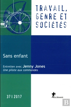 Bertrand.pt - Revue Travail, Genre Et Societe Numero 37 Titre A Venir