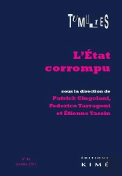 Revue Tumultes Tome 45 : L'Etat Corrompu (Ou Les Corruption De L'Etat)