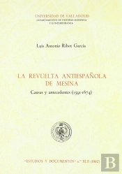 Revuelta Antiespañola De Mesina. Causas Y Antecedentes (1591-1674), La
