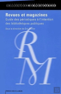 Bertrand.pt - Revues Et Magazines ; Guide Des Périodiques À L'Intention Des Bibliothèques Publiques