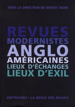 Bertrand.pt - Revues Modernistes Anglo-Américaines ; Lieux D'Échanges Lieux D'Exil