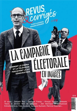 Bertrand.pt - Revus & Corriges N 14 - La Campagne Electorale En Images - Comment Le Cinema Et La Television Percoi