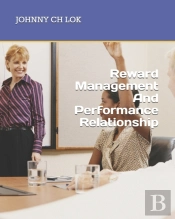Reward Management And Performance Relationship
