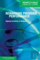 Rewarding Provider Performance