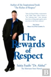Rewards Of Respect