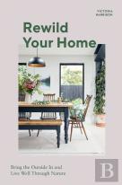 Rewild Your Home