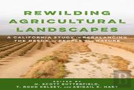 Rewilding Agricultural Landscapes